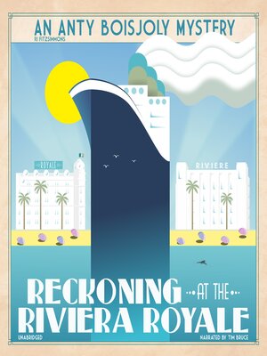 cover image of Reckoning at the Riviera Royale